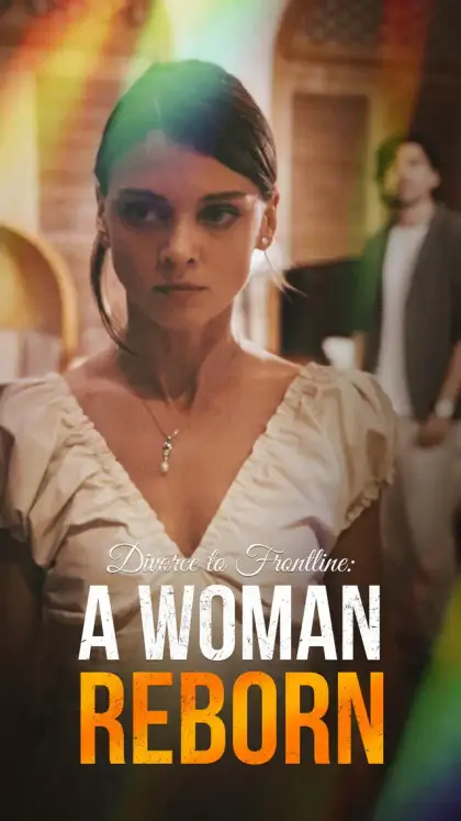 Divorce to Frontline:A Woman Reborn