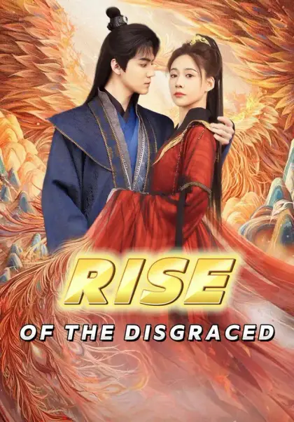 Rise of the Disgraced