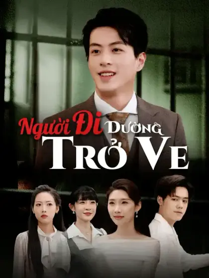 Người Đi Đường Trở Về