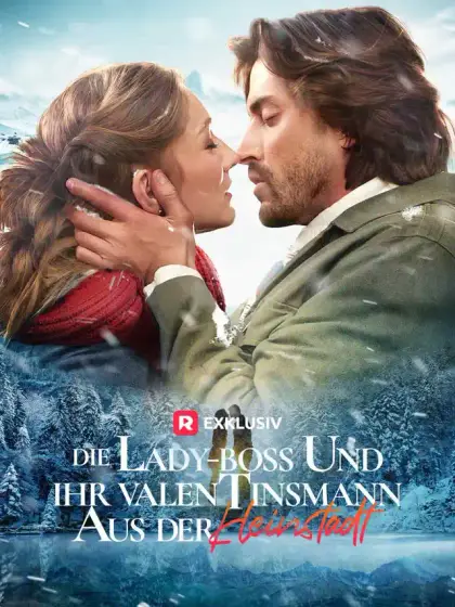 Die Lady-Boss und ihr Valentinsmann aus der Kleinstadt
