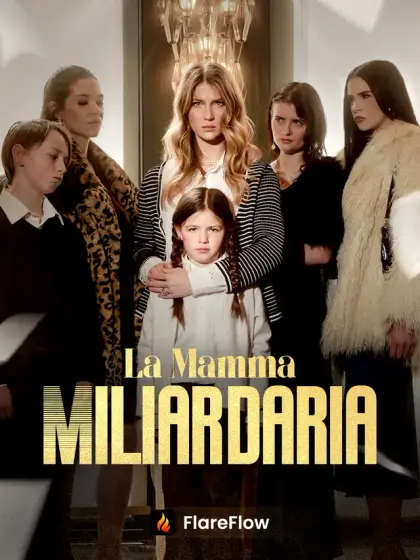 La Mamma Miliardaria