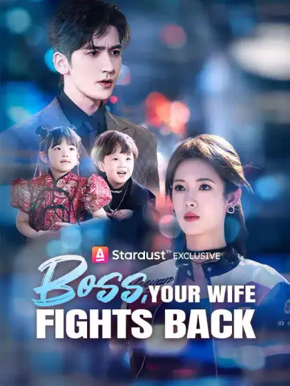 Boss, Your Wife Fights Back