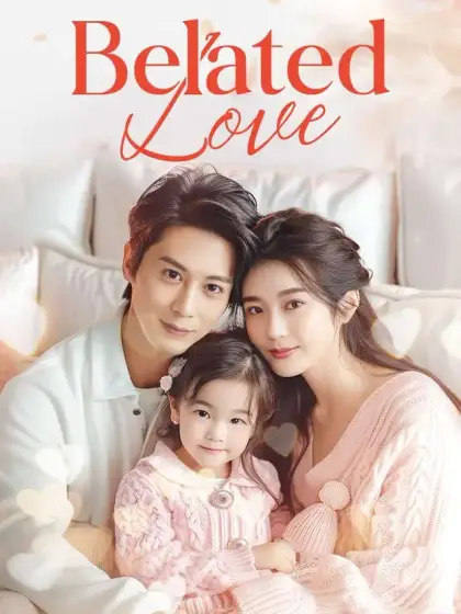 Belated Love