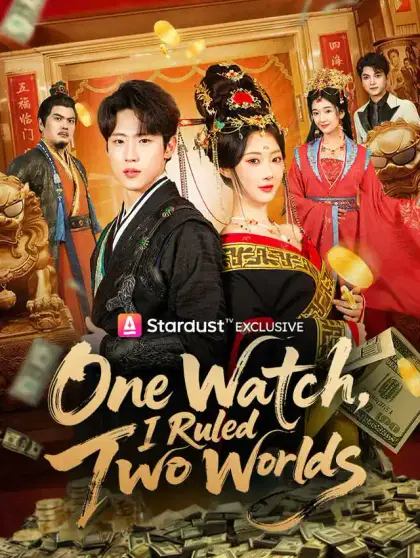 One Watch, I Ruled Two Worlds