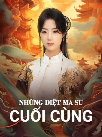 Những Diệt Ma Sư Cuối Cùng
