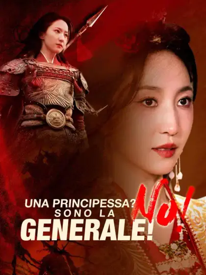 Una Principessa? No! Sono la Generale!