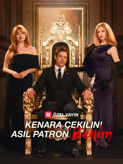 Kenara Çekilin! Asıl Patron Benim!