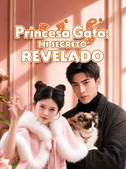 Princesa Gata: Mi Secreto Revelado