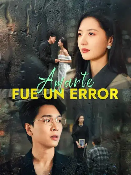Amarte fue un error