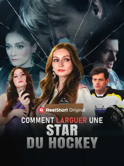 Comment Larguer une Star du Hockey