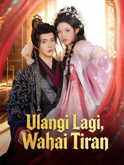 Ulangi Lagi, Wahai Tiran