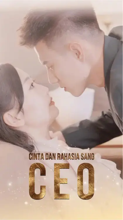 Cinta dan Rahasia Sang CEO
