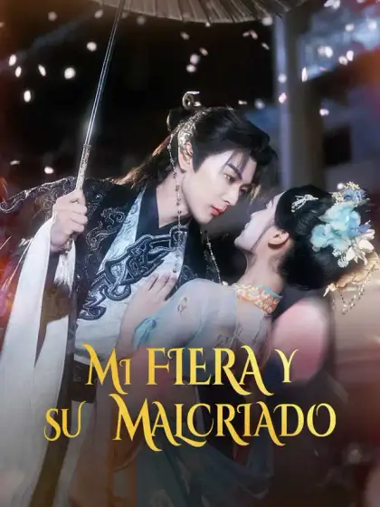 Mi fiera y su malcriado
