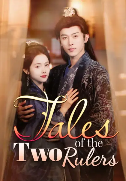 Tales of the Two Rulers