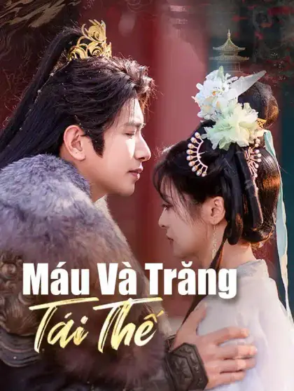 Máu Và Trăng Tái Thế