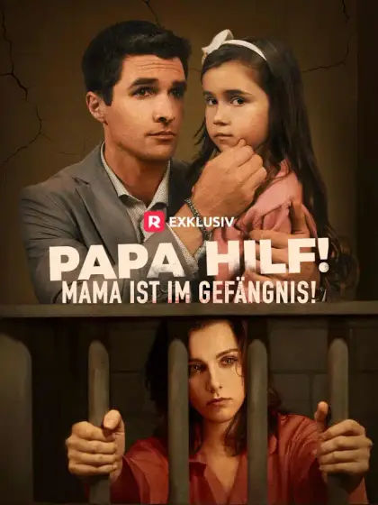Papa, hilf! Mama ist im Gefängnis!