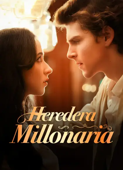 [Doblado]Heredera millonaria