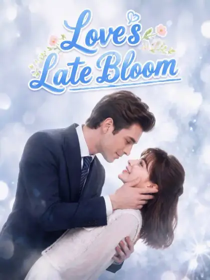 Love's Late Bloom