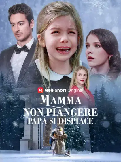 Mamma, non piangere, papà si dispiace