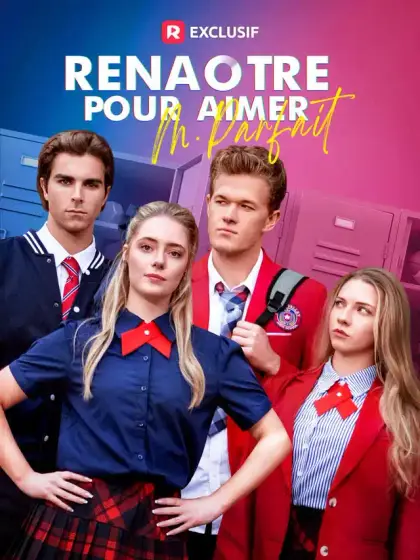 Renaître pour Aimer M. Parfait