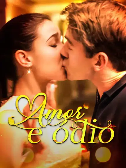 Amor e ódio[Dublado]