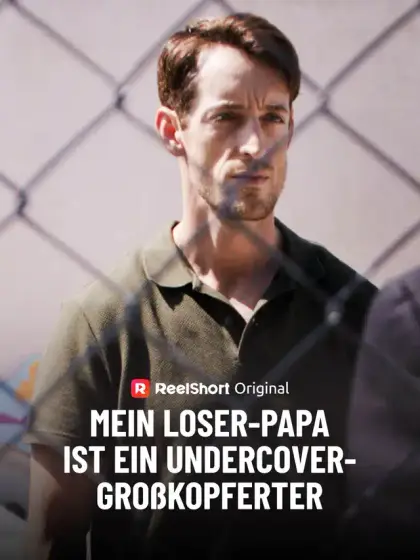 Mein Loser-Papa ist ein Undercover-Großkopferter