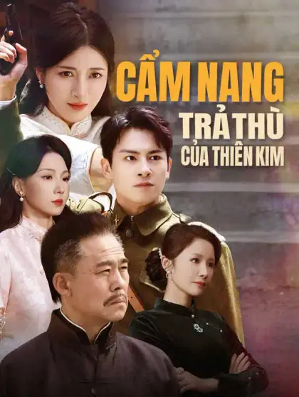 Cẩm Nang Trả Thù Của Thiên Kim