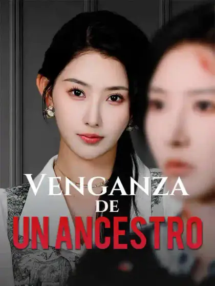 Venganza de un Ancestro