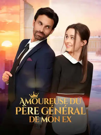 Amoureuse du Père Général de Mon Ex