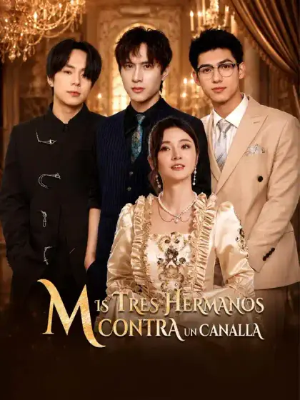 Mis Tres Hermanos Contra un Canalla