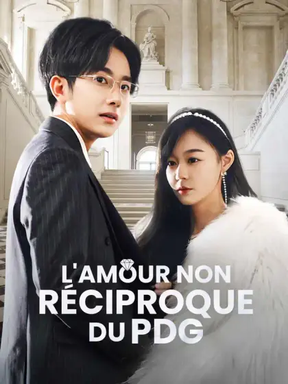 L'Amour Non Réciproque du PDG