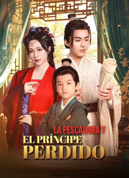 La Pescadora y el Príncipe Perdido