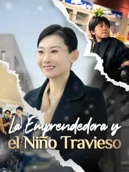 La Emprendedora y el Niño Travieso