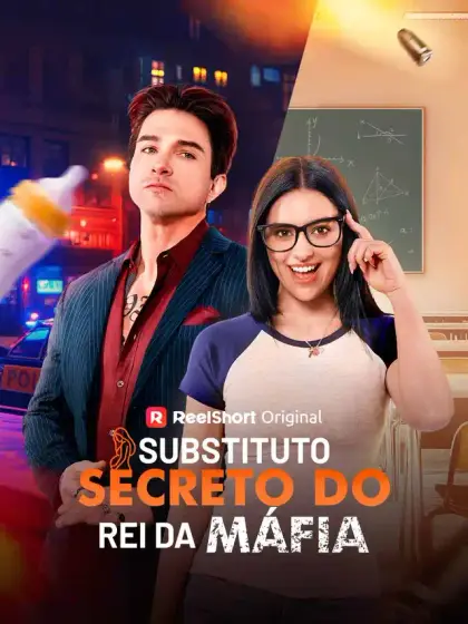 Substituto Secreto do Rei da Máfia