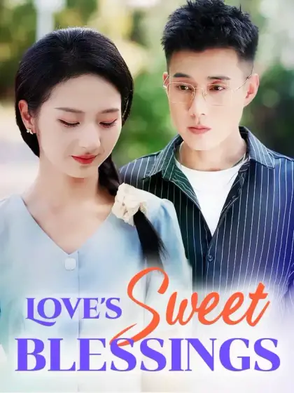 Love's Sweet Blessings